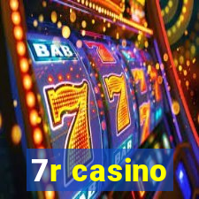 7r casino